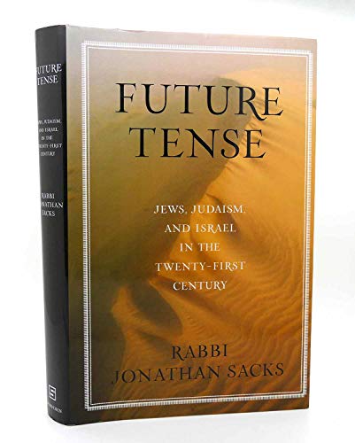 Future Tense: Jews, Judaism, and Israel in the Twenty-first Century