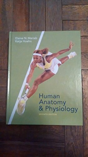 Human Anatomy & Physiology (7th Edition)