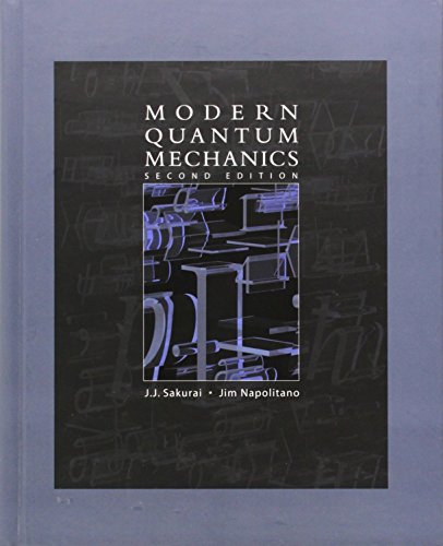 Modern Quantum Mechanics (2nd Edition)