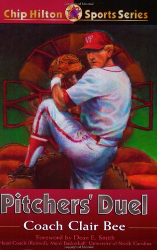 Pitchers' Duel (CHIP HILTON SPORTS SERIES)
