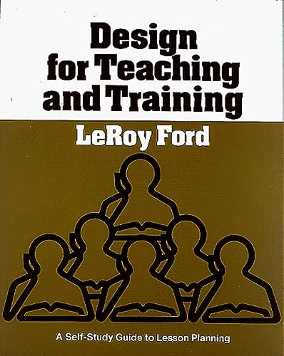 Design for Teaching and Training: A Self-Study Guide to Lesson Planning