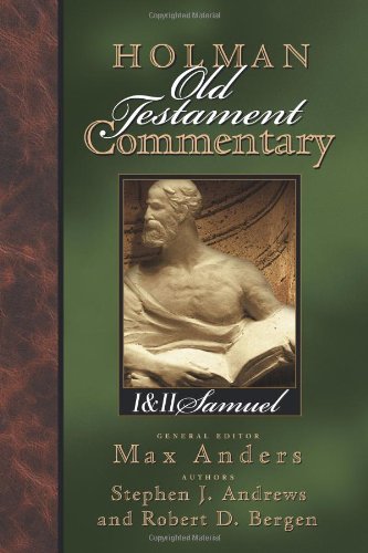 Holman Old Testament Commentary - 1, 2 Samuel (Volume 6)