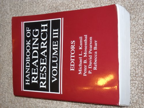 Handbook of Reading Research, Volume III