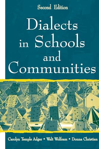Dialects in Schools and Communities