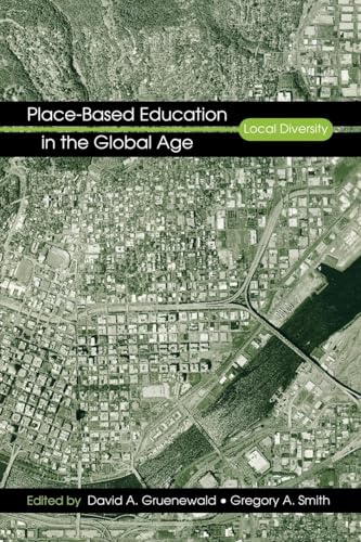 Place-Based Education in the Global Age