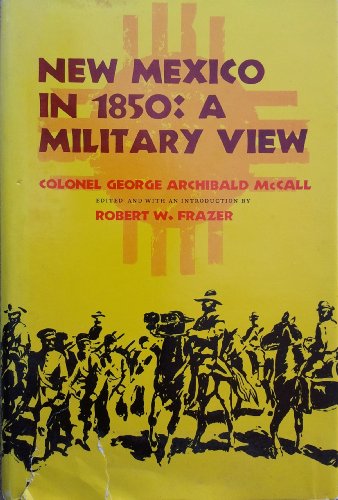 New Mexico in 1850: A Military View