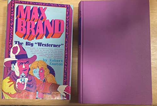 Max Brand,: The big westerner,