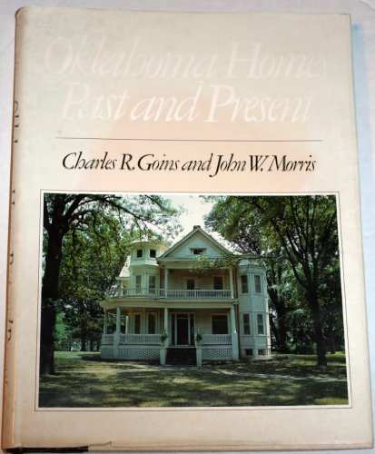 Oklahoma homes: Past and present