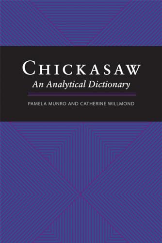 Chickasaw: An Analytical Dictionary
