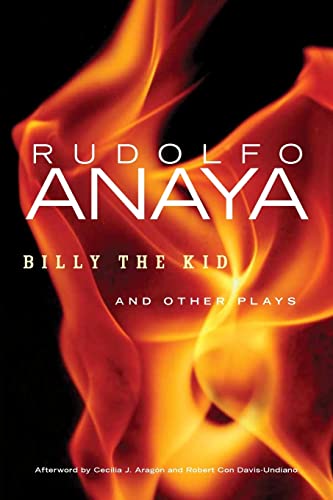 Billy the Kid and Other Plays (Volume 10) (Chicana and Chicano Visions of the Américas Series)