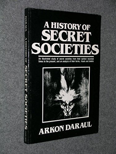 A History Of Secret Societies
