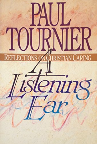 A Listening Ear: Reflections on Christian Caring