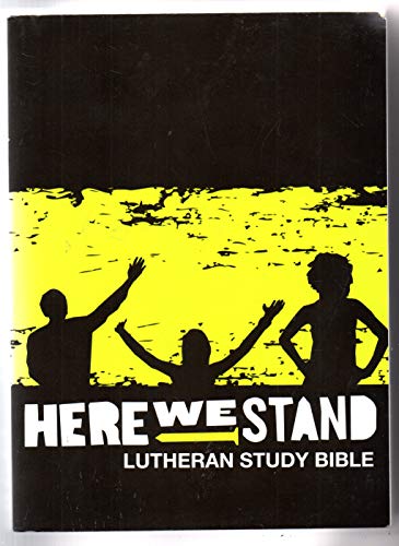 Here We Stand: Lutheran Study Bible (NRSV)