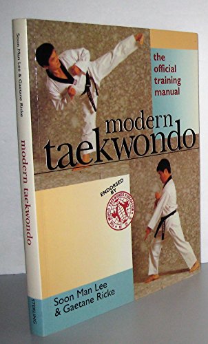 Modern Taekwondo: The Official Training Manual