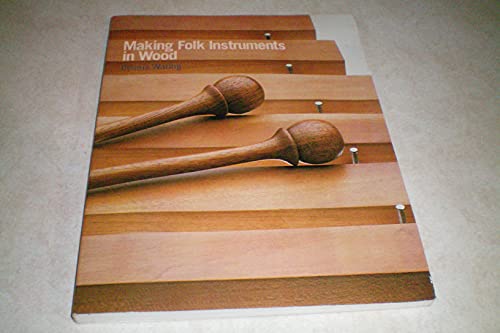 Making Folk Instruments in Wood