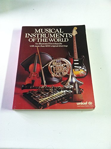 Musical Instruments of the World: An Illustrated Encyclopedia with more than 4000 original drawings