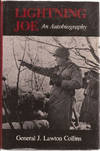 Lightning Joe: An autobiography