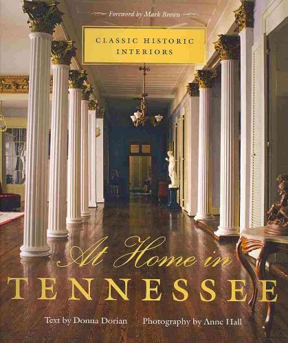 At Home in Tennessee: Classic Historic Interiors