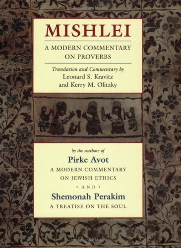 Mishlei: A Modern Commentary on Proverbs