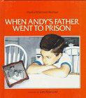 When Andy's Father Went to Prison