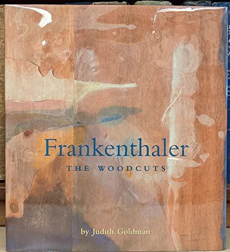 Frankenthaler: The Woodcuts (Helen Frankenthaler)