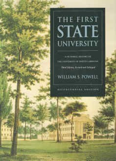 First State University: A Pictorial History of the University of North Carolina