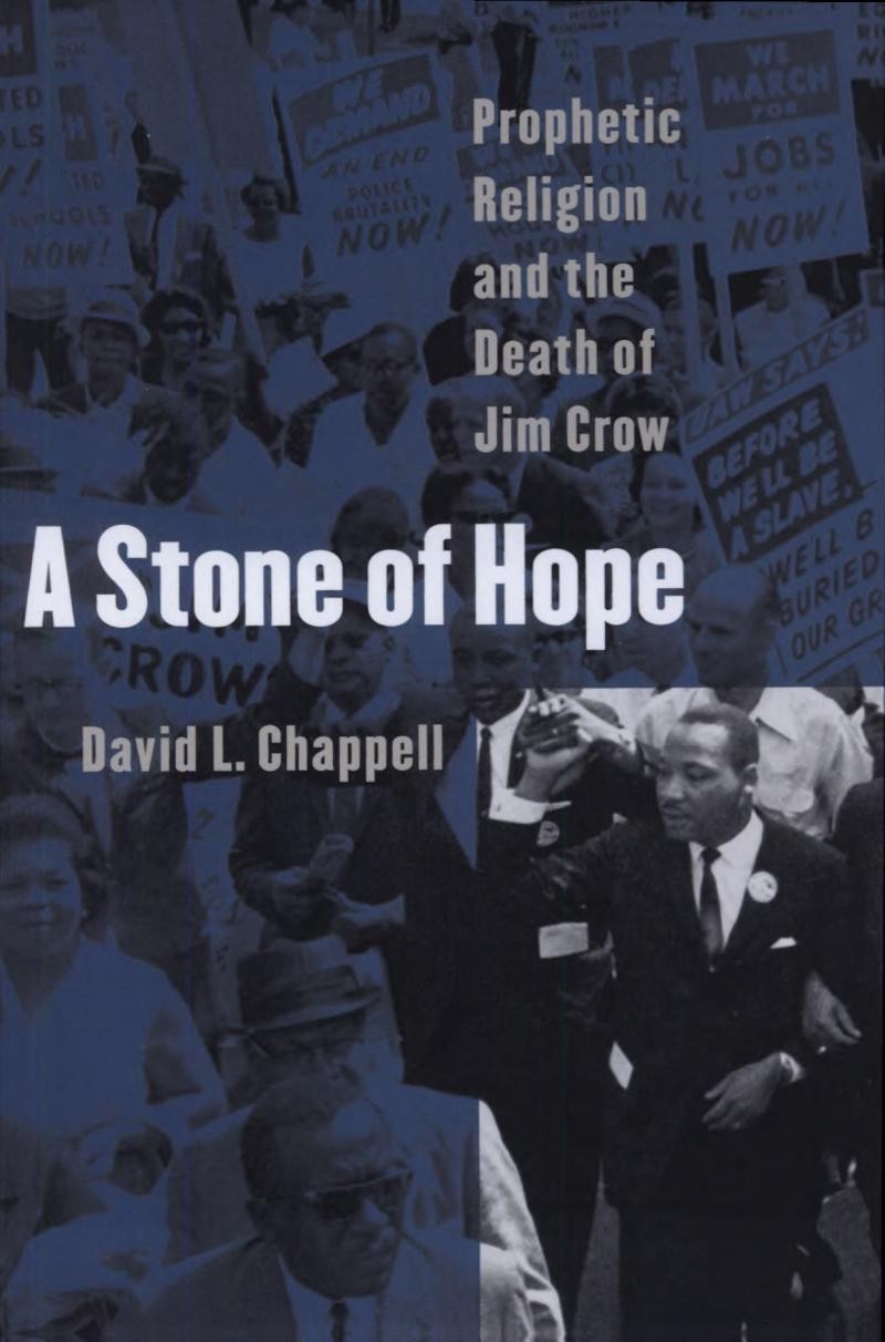 A Stone of Hope: Prophetic Religion and the Death of Jim Crow
