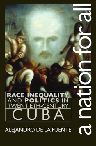 A Nation for All (Envisioning Cuba)