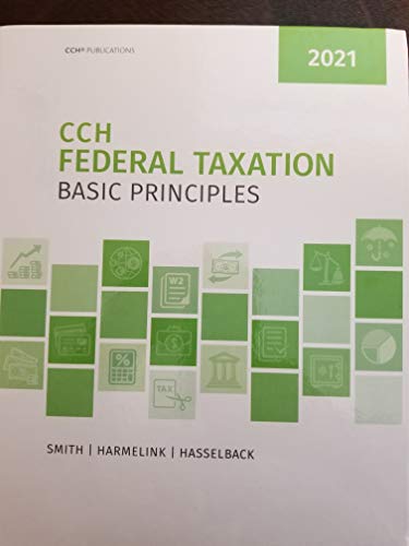 Federal Taxation: Basic Principles (2021)