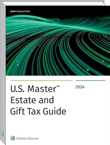 U.S. MASTER ESTATE AND GIFT TAX GUIDE (2024)