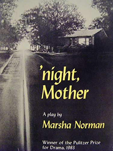 Night, mother: A play (A Mermaid dramabook)