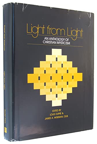 Light from Light: An Anthology of Christian Mysticism