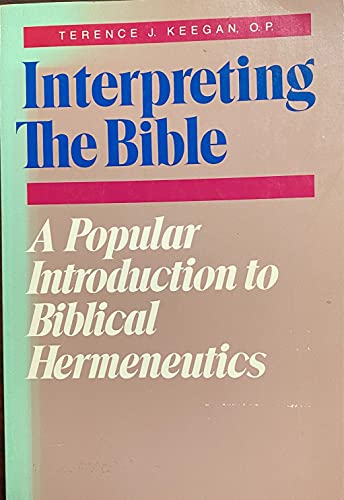 Interpreting the Bible: A popular introduction to biblical hermeneutics