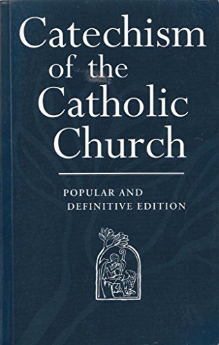 Catechism of the Catholic Church (English and Latin Edition)