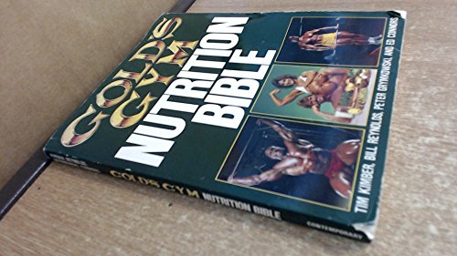 Gold's Gym Nutrition Bible