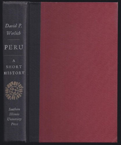 Peru: A Short History