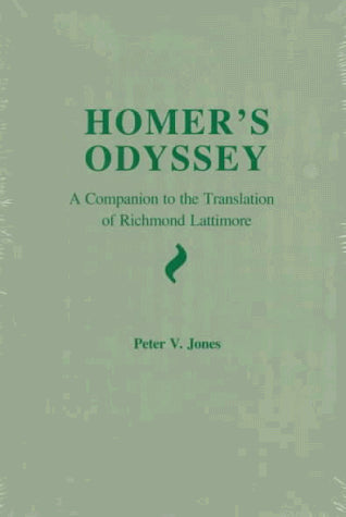 Homer's Odyssey: A Companion to the Translation of Richmond Lattimore