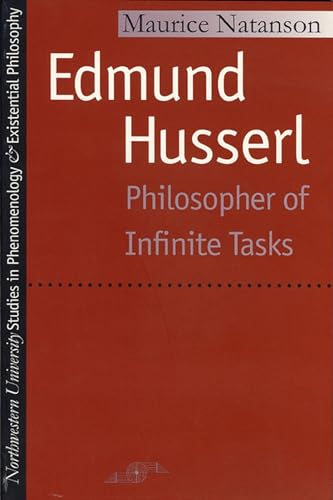 Edmund Husserl: Philosopher of Infinite Tasks