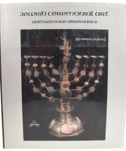 Jewish Ceremonial Art and Religious Observance.