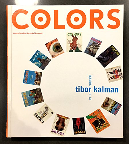 Colors: Tibor Kalman, Issues 1-13