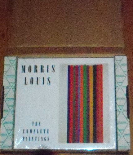Morris Louis: The Complete Paintings (A Catalogue Raisonne)