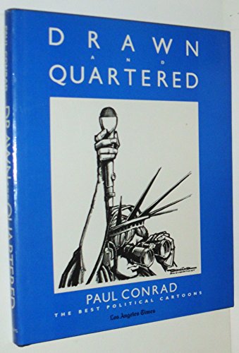 Drawn and Quartered: The Best Political Cartoons