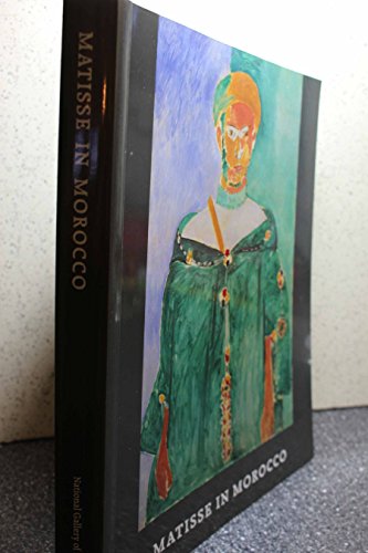 Matisse in Morocco: The Paintings and Drawings, 1912-1913