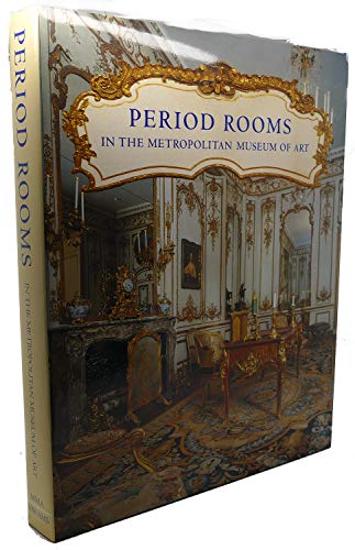 Period Rooms in the Metropolitan Museum of Art
