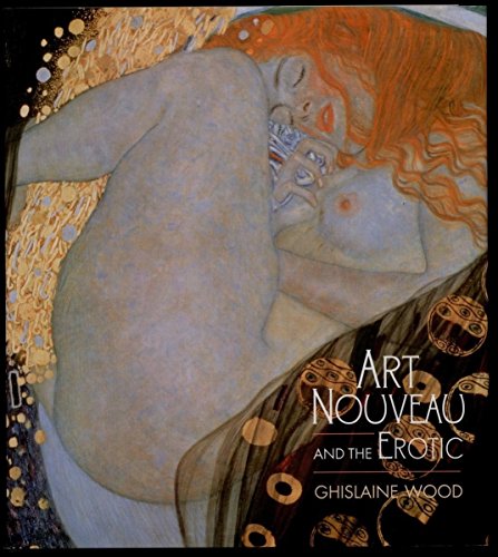 Art Nouveau and the Erotic