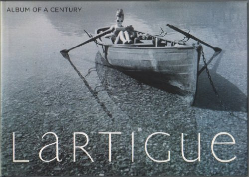 Lartigue: Album of a Century