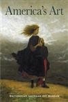 America's Art: Masterpieces from the Smithsonian American Art Museum