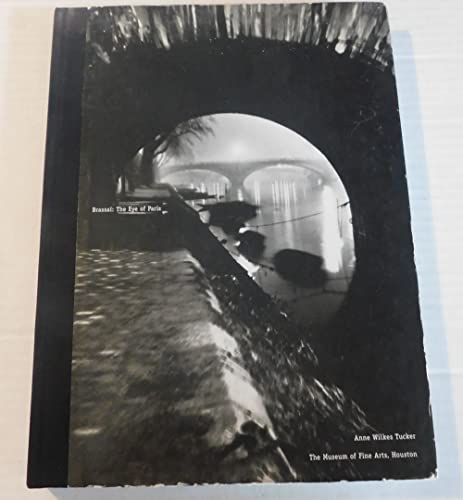 Brassai: The Eye of Paris
