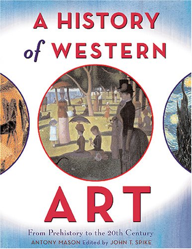 A History of Western Art: From Prehistory to the Twentieth Century