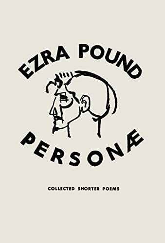 Personae: Revised Edition: Poetry (Revived Modern Classic)